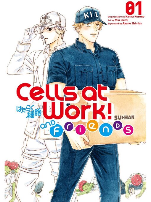 Cover image for Cells at Work and Friends!, Volume 1